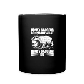 Cool Honey Badgers va faire ce que Honey Badgers Do - Mug uni - noir - Devant