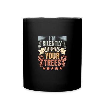Retro I'm Silently Judging Your Trees For Arborist - Full Colour Mug - black - Front