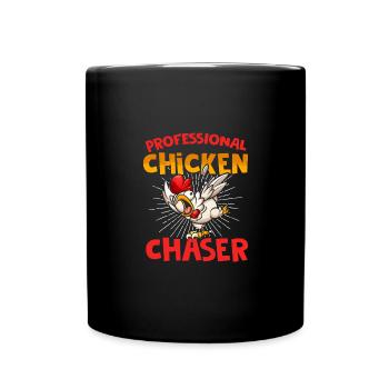 Professional Chicken Chaser Funny Chicken Farmer - Tasse einfarbig - Schwarz - Vorne
