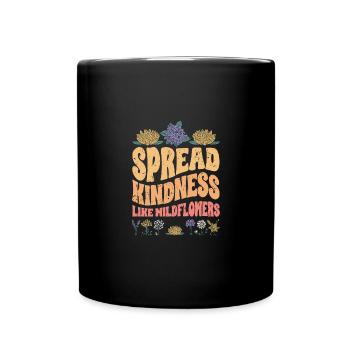 Vintage Spread Kindness Like Wildflowers - Full Colour Mug - black - Front