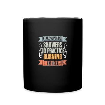 Vintage I Take Super Hot Showers To Practice - Full Colour Mug - black - Front