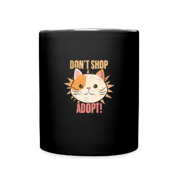 Cute Cat Face Don't Shop Adopt Animal Foster Child - Full Colour Mug - black - Front