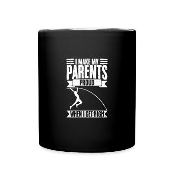 C’est drôle que je rende mes parents fiers quand je me défonce - Mug uni - noir - Devant