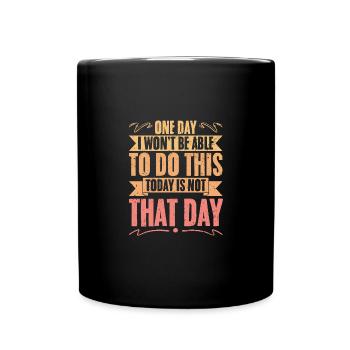 Retro Today Is Not That Day For A Trail Running - Tasse einfarbig - Schwarz - Vorne
