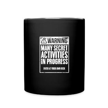 Drôle de nombreuses activités secrètes en cours pour - Mug uni - noir - Devant