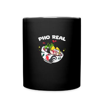 Pho Real Funny Pho Pun Pho Noodle For A Vietnamese - Full Colour Mug - black - Front