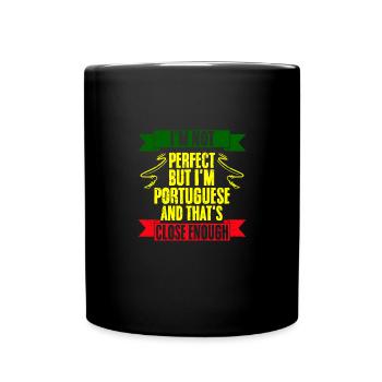 I'm Not Perfect But I'm Funny Portuguese For - Tasse einfarbig - Schwarz - Vorne