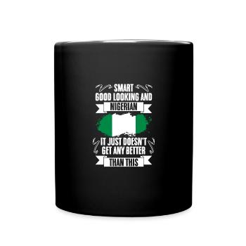 Funny Smart Good Looking Nigerian For The Nigerian - Full Colour Mug - black - Front