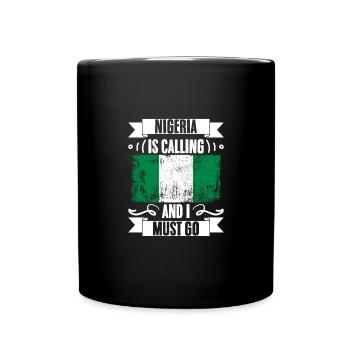 Drôle Nigeria appelle et je dois y aller pour - Mug uni - noir - Devant
