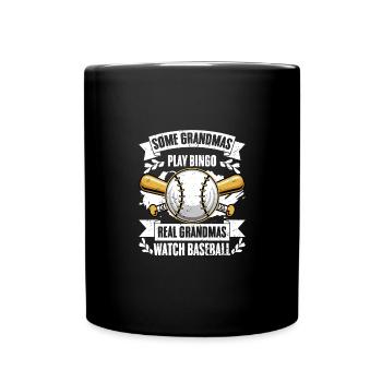 Some Grandmas Play Bingo Real Grandmas Watch - Tasse einfarbig - Schwarz - Vorne