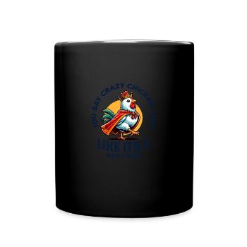 Queen Chicken Crazy Chicken Lady - Full Colour Mug - black - Front