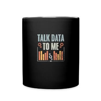 Talk Data To Me Retro Data Science Deep Learning - Full Colour Mug - black - Front