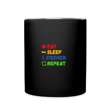 Eat Sleep Fischen Repeat Angler Geschenk Tshirt - Tasse einfarbig - Schwarz - Vorne