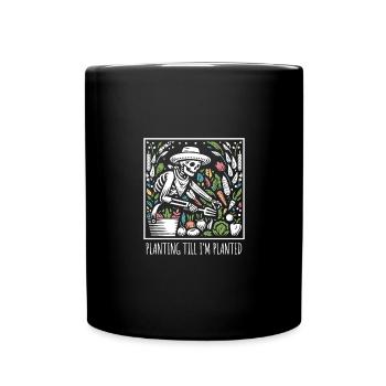 Dunkler Humor Gärtner Lustiger Garten - Tasse einfarbig - Schwarz - Vorne