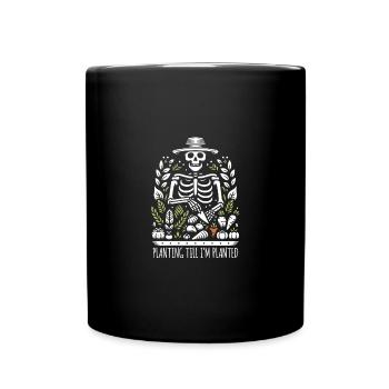 Dunkler Humor Gärtner Lustiger Garten - Tasse einfarbig - Schwarz - Vorne