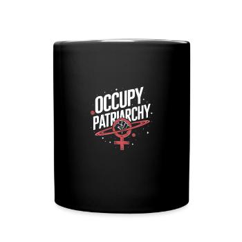 Occupy Patriarchy Feminist Empowerment - Full Colour Mug - black - Front