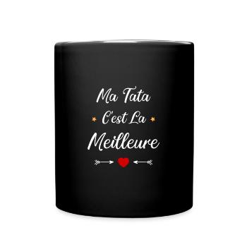 Ma tata c'est la meilleure - Mug uni - noir - Devant