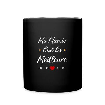 Ma mamie c'est la meilleure - Mug uni - noir - Devant