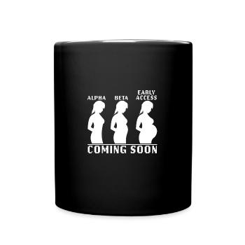 Alpha, Beta, Early Access, bientôt disponible - Mug uni - noir - Devant