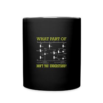 What Part of Don't You Understand Electrician - Full Colour Mug - black - Front