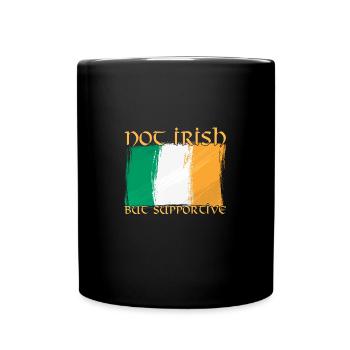 Not Irish But Supportive - Full Colour Mug - black - Front