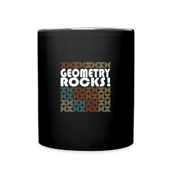 Geometry Rocks drôle de professeur de mathématiques - Mug uni - noir - Devant