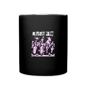 Rebel Clash Of Classes Resist Resistance - Full Colour Mug - black - Front