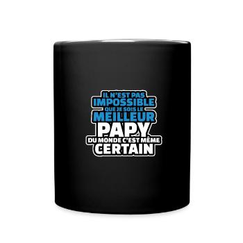 pas impossible que je sois le meilleur papy - Mug uni - noir - Devant