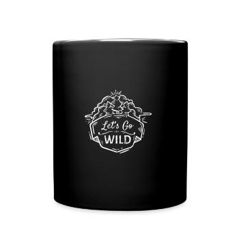 LET'S GO WILD FOREST SAYINGS SHIRTS GIFT - Full Colour Mug - black - Front