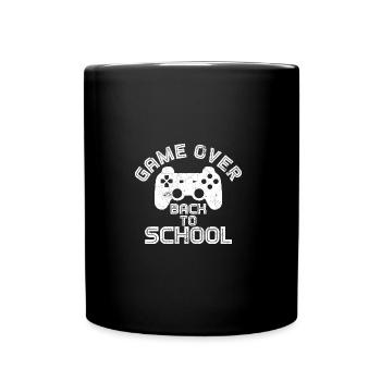 SPIEL VORBEI ZUR SCHULE EINSCHULUNG SPRÜCHE MOTIV - Tasse einfarbig - Schwarz - Vorne