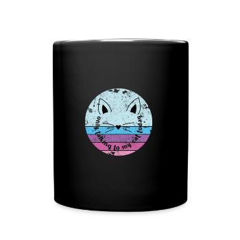 NE PARLEZ QU’AVEC MON CHAT DRÔLE DE BLAGUE DISANT MOTIF - Mug uni - noir - Devant