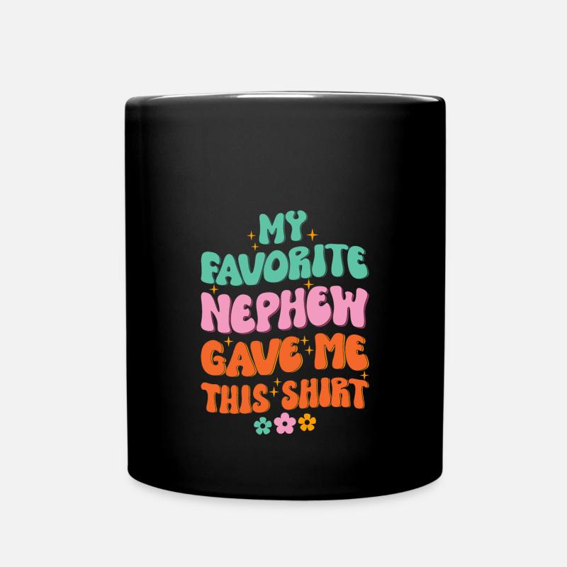 Mein Lieblingsneffe hat mir das geschenkt - Tasse einfarbig - Schwarz