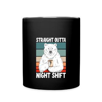 Direkte aus der Nachtschicht - Tasse einfarbig - Schwarz - Vorne