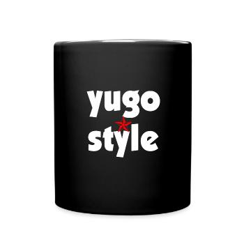 yugo style - sista - united style of Balkan - Tasse einfarbig - Schwarz - Vorne