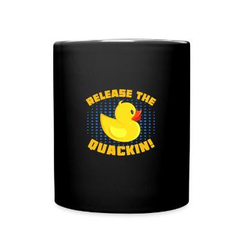 Release The Quackin! Funny Yellow Duck - Full Colour Mug - black - Front