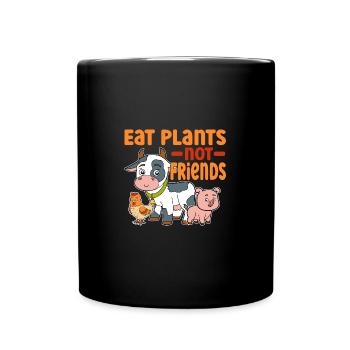 Végétalien Mange des plantes Pas des amis Drôle Végétarien - Mug uni - noir - Devant