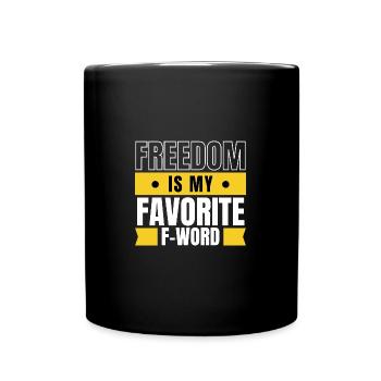 La liberté est mon mot préféré F Liberty Patriotic - Mug uni - noir - Devant