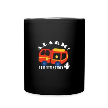 Alarm ich bin schon 4 Feuerwehr - Tasse einfarbig - Schwarz - Vorne