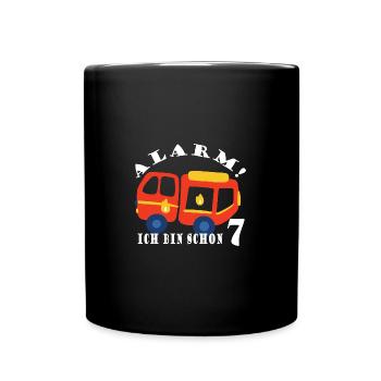 Alarm ich bin schon 7 Feuerwehr - Tasse einfarbig - Schwarz - Vorne