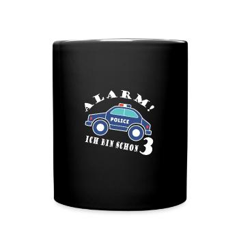 Alarm ich bin schon 3 Polizei - Tasse einfarbig - Schwarz - Vorne
