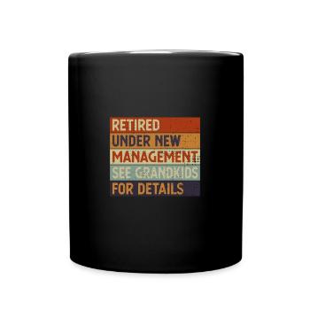 Vintage Retired Under New Management See - Tasse einfarbig - Schwarz - Vorne