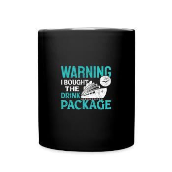 Avertissement de navire J’ai acheté le forfait boisson Croisière - Mug uni - noir - Devant