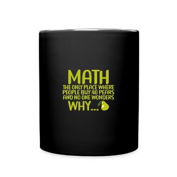 Math et Pears Mathématiques Calculs Nombres - Mug uni - noir - Devant