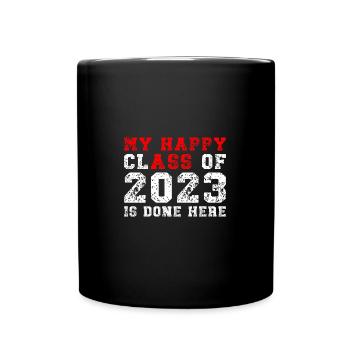 My Happy Class Is Done Here 2023 Retro Senior - Full Colour Mug - black - Front
