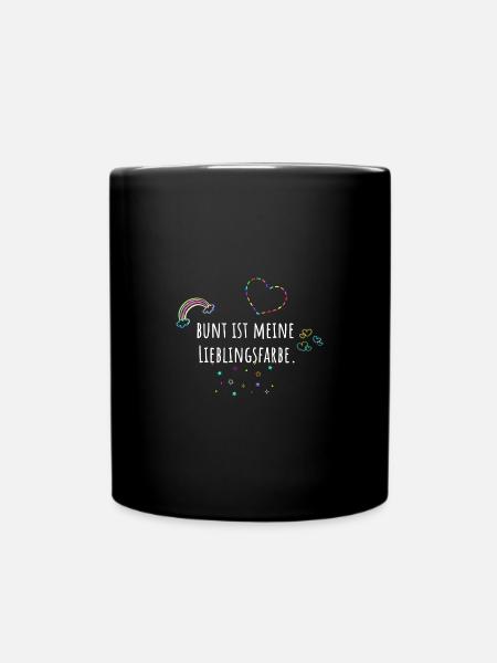Bunt ist meine Lieblingsfarbe, bunt, Regenbogen - Tasse einfarbig - Schwarz