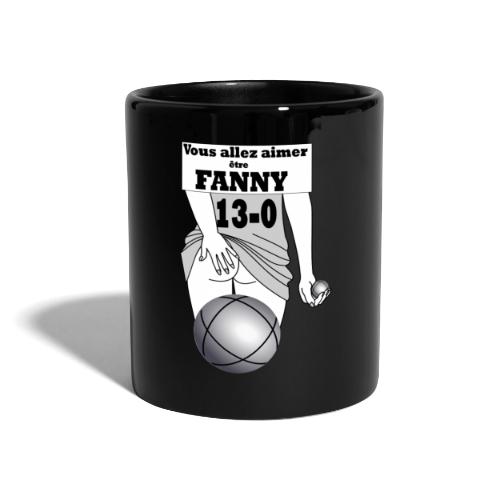 Fanny sera une récompense FS - Mug uni