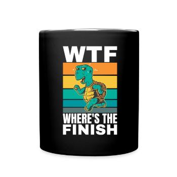 WTF Wo ist das Ziel - Running Runner - Tasse einfarbig - Schwarz - Vorne