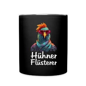 Hühner Flüsterer Huhn Landwirt Bauer Hahn Gockel - Tasse einfarbig - Schwarz - Vorne