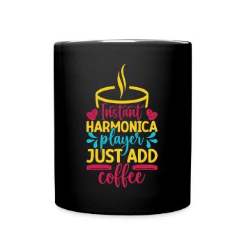 Funny Harmonica Player Instant Just Coffee - Tasse einfarbig - Schwarz - Vorne