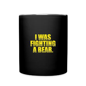 I Was Fighting A Bear Injury Get Well - Full Colour Mug - black - Front